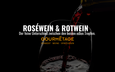 Roséwein und Rotwein: Der feine Unterschied zwischen den beiden edlen Tropfen